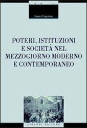 book Poteri, istituzioni e società nel Mezzogiorno moderno e contemporaneo