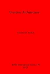 book Urartian Architecture