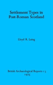 book Settlement Types in Post-Roman Scotland