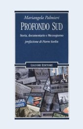 book Profondo Sud. Storia, documentario e Mezzogiorno