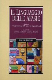 book Il linguaggio delle afasie. Saggi su «L'interpretazione delle afasie» di Sigmund Freud