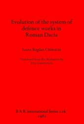 book Evolution of the system of defence works in Roman Dacia