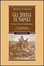 book Gli sfregi di Napoli. Testi storici e letterari sui bassifondi partenopei