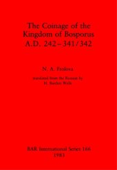 book The Coinage of the Kingdom of Bosporus, A.D. 242-341/342