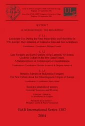 book Le Mésolithique / The Mesolithic: Sessions générales et posters / General Sessions and Posters