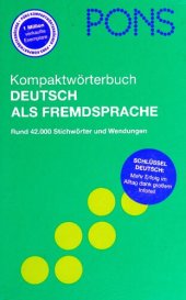 book PONS Kompaktwörterbuch Deutsch als Fremdsprache: Rund 42.000 Stichwörter und Wendungen