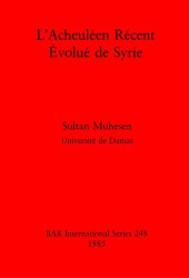 book L'Acheuléen Récent Évolué de Syrie