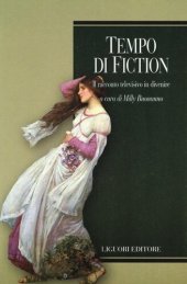 book Tempo di fiction. Il racconto televisivo in divenire