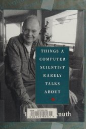 book Things a computer scientist rarely talks about