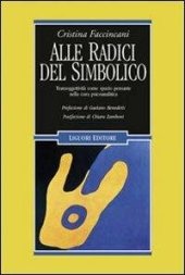 book Alle radici del simbolico. Transoggettività come spazio pensante nella cura psicoanalitica