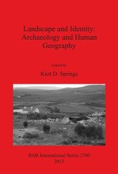 book Landscape and Identity: Archaeology and Human Geography