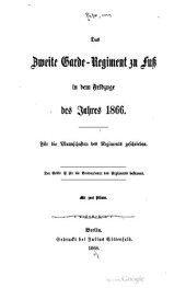 book Das Zweite Garde-Regiment zu Fuß in dem Feldzuge des Jahres 1866