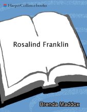 book Rosalind Franklin: The Dark Lady of DNA