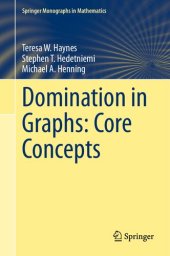 book Domination in Graphs: Core Concepts