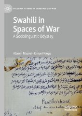 book Swahili in Spaces of War: A Sociolinguistic Odyssey