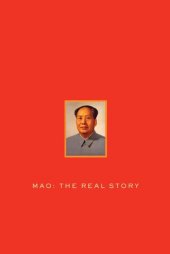 book Mao: The Real Story