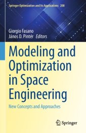 book Modeling and Optimization in Space Engineering: New Concepts and Approaches