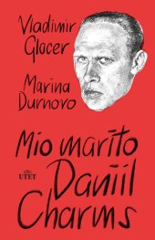 book Mio marito Daniil Charms