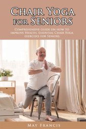 book Chair Yoga for Seniors