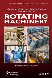 book Condition Monitoring, Troubleshooting and Reliability in Rotating Machinery