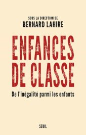 book Enfances de classe. De l'inégalité parmi les enfants