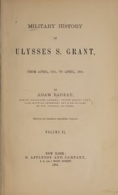 book Military History of Ulysses S. Grant, from April 1861 to April 1865