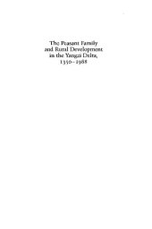 book The Peasant Family and Rural Development in the Yangzi Delta, 1350-1988