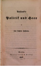 book Russlands Politik und Heer in den letzten Jahren