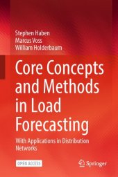 book Core Concepts and Methods in Load Forecasting: With Applications in Distribution Networks