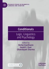 book Conditionals: Logic, Linguistics and Psychology