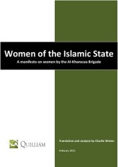 book Women of the Islamic State: A manifesto on women by the Al-Khanssaa Brigade