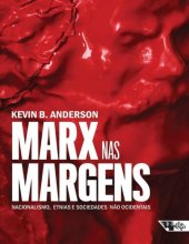 book Marx nas margens: nacionalismo, etnias e sociedades não ocidentais