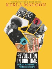 book Revolution in Our Time: The Black Panther Party's Promise to the People