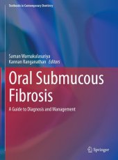 book Oral Submucous Fibrosis: A Guide to Diagnosis and Management (Textbooks in Contemporary Dentistry)