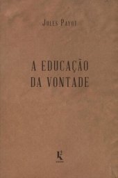 book A Educação da Vontade