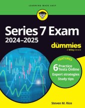 book Series 7 Exam 2024-2025 For Dummies (+ 6 Practice Tests Online) (For Dummies (Business & Personal Finance))