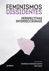 book Feminismos dissidentes: perspectivas interseccionais