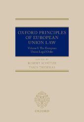 book Oxford Principles of European Union Law: Volume 1: The European Union Legal Order