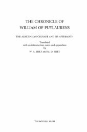 book The Chronicle of William of Puylaurens: The Albigensian Crusade and its Aftermath