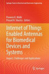 book Internet of Things Enabled Antennas for Biomedical Devices and Systems: Impact, Challenges and Applications