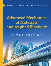 book Advanced Mechanics of Materials and Applied Elasticity (International Series in the Physical and Chemical Engineering Sciences)