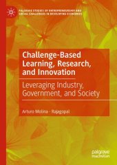 book Challenge-Based Learning, Research, and Innovation: Leveraging Industry, Government, and Society