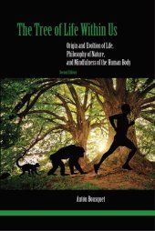 book The Tree of Life Within Us - Origin and Evolution of Life, Philosophy of Nature, and Mindfulness of the Human Body (2022) (Second Edition)