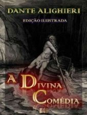 book A Divina Comédia [Ilustrado] [Com notas e índice ativo]