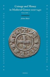 book Coinage and Money in Medieval Greece 1200–1430