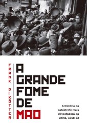 book A grande fome de Mao