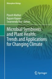 book Microbial Symbionts and Plant Health: Trends and Applications for Changing Climate