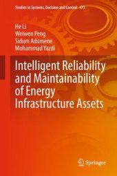 book Intelligent Reliability and Maintainability of Energy Infrastructure Assets: