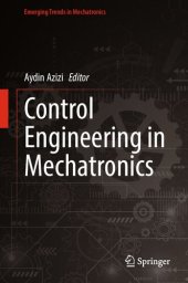 book Control Engineering in Mechatronics: Industry 4.0 Adoption with Lean Six Sigma Framework