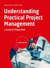 book Understanding Project Management, Second Edition A Practical Guide